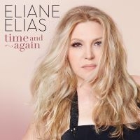 Elias Eliane - Time And Again in the group CD / Upcoming releases / Jazz at Bengans Skivbutik AB (5549495)