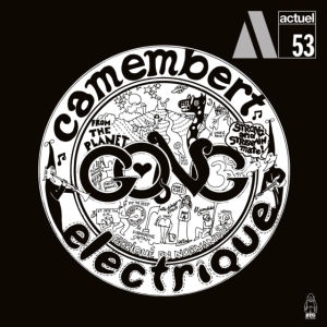 Gong - Camembert Electrique in the group CD / Pop-Rock at Bengans Skivbutik AB (5549649)
