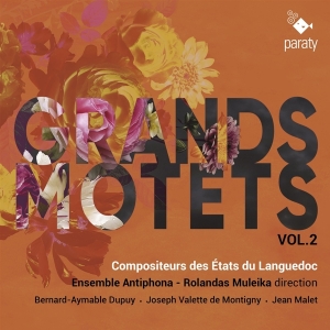 Ensemble Antiphona & Rolandas Muleika - Grands Motets Vol. 2 in the group OTHER / Övrigt /  at Bengans Skivbutik AB (5550038)