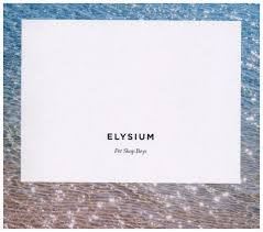 Pet Shop Boys - Elysium in the group Labels /  at Bengans Skivbutik AB (5550202)