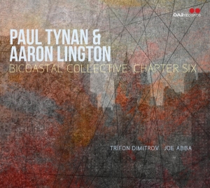 Paul Tynan & Aaron Lington - Bicoastal Collective: Chapter Six in the group OTHER / Övrigt /  at Bengans Skivbutik AB (5550225)