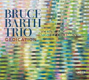 Bruce Barth Trio - Dedication in the group OTHER / Övrigt / at Bengans Skivbutik AB (5550227)