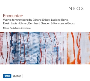 Mikael Rudolfsson & Olivier Vivares - Encounter - Works For Trombone in the group OTHER / Övrigt /  at Bengans Skivbutik AB (5550290)