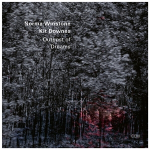 Norma Winstone & Kit Downes - Outpost Of Dreams in the group OUR PICKS / Friday Releases / Friday the 5th July at Bengans Skivbutik AB (5550507)