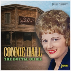 Connie Hall - The Bottle Or Me in the group CD / Country at Bengans Skivbutik AB (5550535)