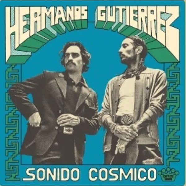 Hermanos Gutiérrez - Sonido Cósmico (Vinyl) in the group VINYL / Pop-Rock at Bengans Skivbutik AB (5550820)