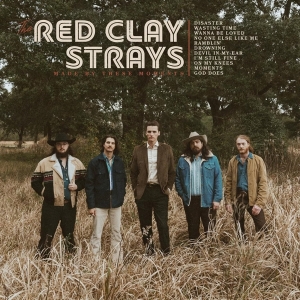 The Red Clay Strays - Made By These Moments in the group OUR PICKS / Friday Releases / Friday the 26th of July 2024 at Bengans Skivbutik AB (5550949)