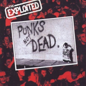 Exploited The - Punks Not Dead in the group OUR PICKS / Friday Releases / Friday the 23rd of August at Bengans Skivbutik AB (5551076)