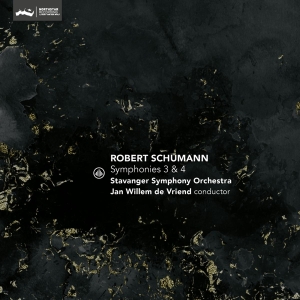 Stavanger Symphony Orchestra & Jan Willem De Vriend - Schumann Symphonies 3 & 4 in the group OTHER / Övrigt /  at Bengans Skivbutik AB (5551309)