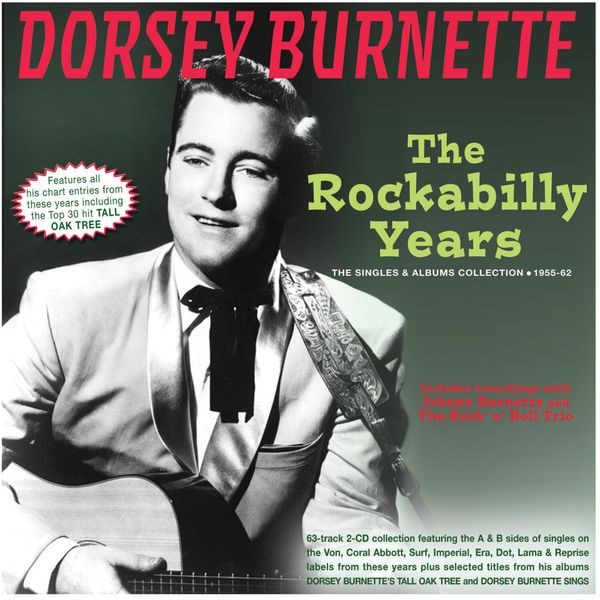 Dorsey Burnette - The Rockabilly Years - The Singles in the group CD / Pop-Rock at Bengans Skivbutik AB (5551397)