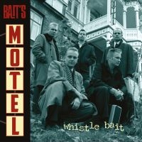 Whistle Bait - Bait's Motel in the group VINYL / Pop-Rock at Bengans Skivbutik AB (5551444)