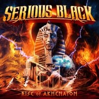 Serious Black - Rise Of Akhenaton in the group OUR PICKS / Friday Releases / Friday the 27th of september 2024 at Bengans Skivbutik AB (5553373)