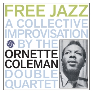 Ornette Coleman - Free Jazz in the group OTHER / Övrigt /  at Bengans Skivbutik AB (5555683)