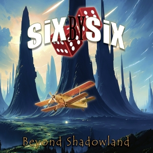 Six By Six - Beyond Shadowland in the group OTHER / Övrigt /  at Bengans Skivbutik AB (5555702)