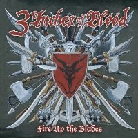 3 Inches Of Blood - Fire Up The Blades (Expanded) (Crim in the group VINYL / Hårdrock at Bengans Skivbutik AB (5555848)