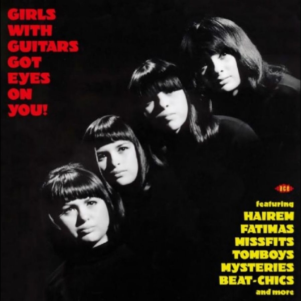 Various Artists - Girls With Guitars Got Eyes On You! in the group VINYL / Bestsellers at Bengans Skivbutik AB (5556261)