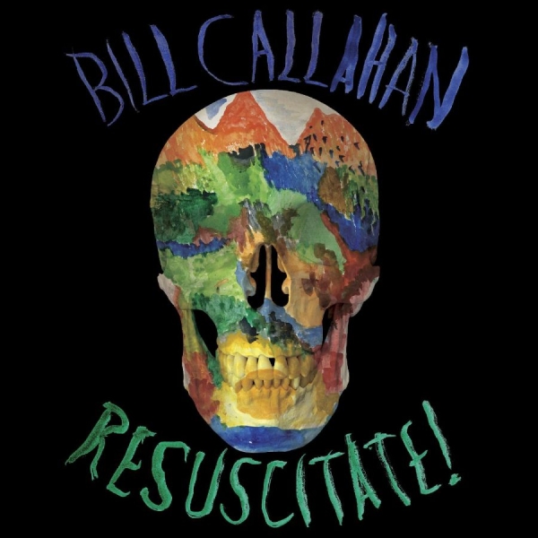 Callahan Bill - Resuscitate! in the group OUR PICKS / Friday Releases / Friday the 26th of July 2024 at Bengans Skivbutik AB (5556536)
