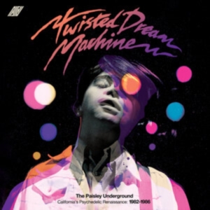 Twisted Dream Machine - The Paisley Underground / Californi in the group OUR PICKS / Friday Releases / Friday the 13th of september 2024 at Bengans Skivbutik AB (5556570)