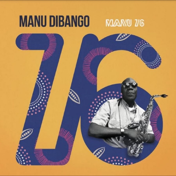 Manu Dibango - Manu 76 in the group CD / Bestsellers at Bengans Skivbutik AB (5556909)