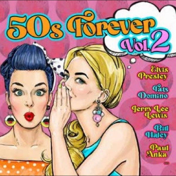 Various Artists - 50S Forever Vol. 2 in the group CD / Bestsellers at Bengans Skivbutik AB (5557102)