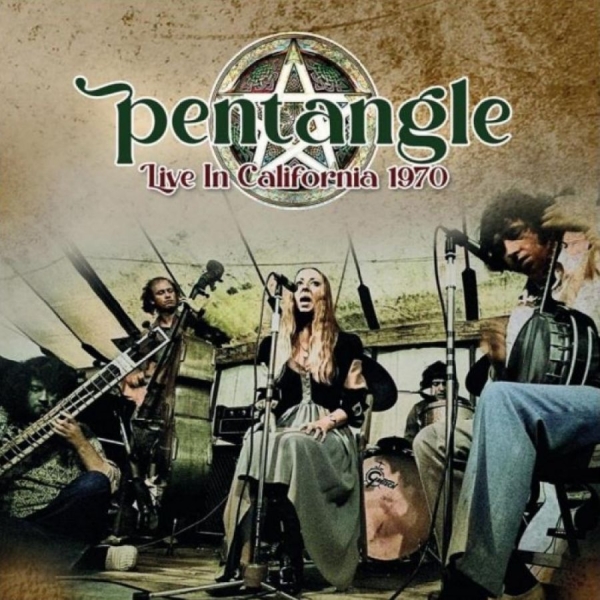 Pentangle - Live In California 1970 in the group CD / World Music at Bengans Skivbutik AB (5557171)