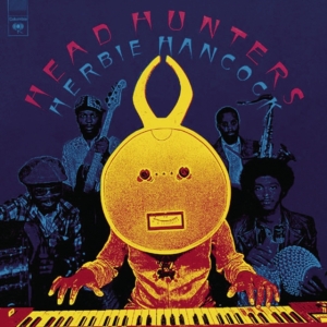 Herbie Hancock - Headhunters (Cd) in the group Minishops / Herbie Hancock at Bengans Skivbutik AB (5557235)