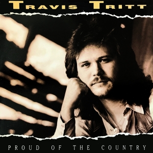 Travis Tritt - Proud Of The Country in the group CD / Country at Bengans Skivbutik AB (5557254)