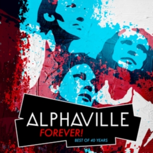 Alphaville - Forever! Best Of 40 Years in the group OTHER / CRM - 80-tals synth at Bengans Skivbutik AB (5557490)