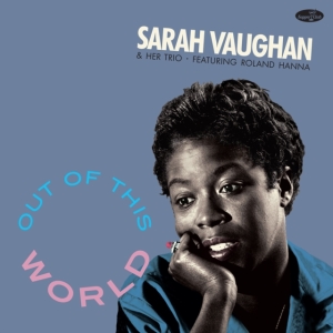 Sarah Vaughan - Out Of This World in the group OTHER / Övrigt /  at Bengans Skivbutik AB (5557914)