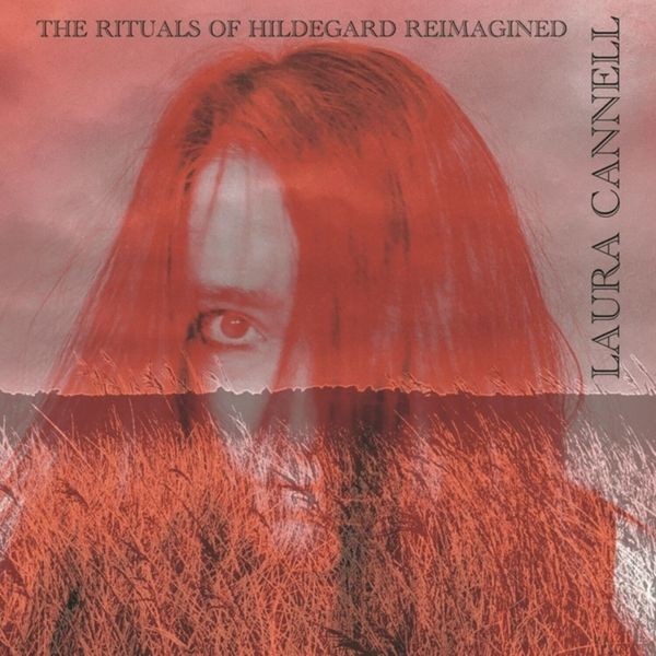 Laura Cannell - The Rituals Of Hildegard Reimagined in the group CD at Bengans Skivbutik AB (5558486)