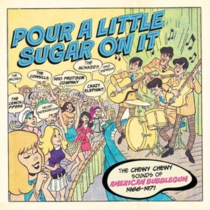 Various Artists - Pour A Little Sugar On It - The Che in the group OUR PICKS / Friday Releases / Friday the 27th of september 2024 at Bengans Skivbutik AB (5558523)