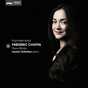 Lestari Scholtes - A Private Story - Frédéric Chopin Piano Works in the group OTHER / Övrigt / at Bengans Skivbutik AB (5558569)