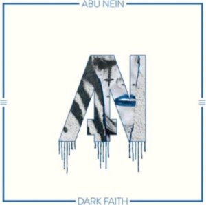 Abu Nein - Dark Faith in the group OUR PICKS / Friday Releases / Friday the 6th of september 2024 at Bengans Skivbutik AB (5558697)