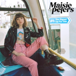Maisie Peters - You Signed Up For This in the group Minishops / Maisie Peters at Bengans Skivbutik AB (5558792)