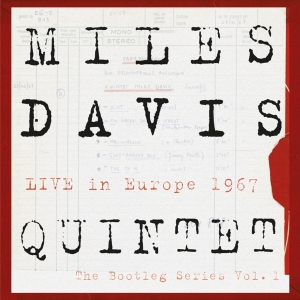 Miles Davis - The Bootleg Series Vol. 1: Live In Europe 1967 in the group OUR PICKS / Friday Releases / Friday the 23rd of August at Bengans Skivbutik AB (5558798)