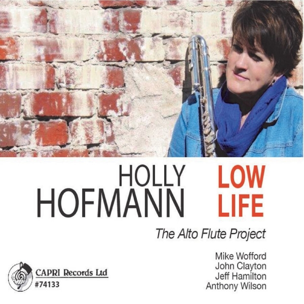 Holly Hofmann - Low Life in the group CD / Jazz at Bengans Skivbutik AB (5559019)