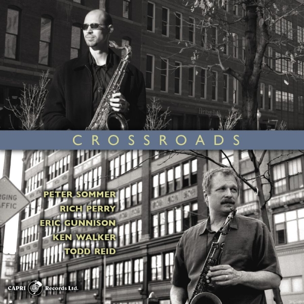 Peter Sommer & Rich Perry - Crossroads in the group CD / Bestsellers at Bengans Skivbutik AB (5559053)