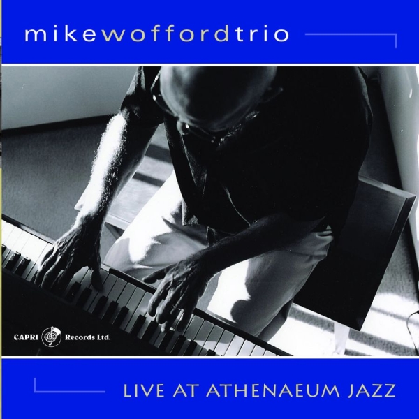 Mike Wofford - Live At Athenaeum Jazz in the group CD / Bestsellers at Bengans Skivbutik AB (5559117)