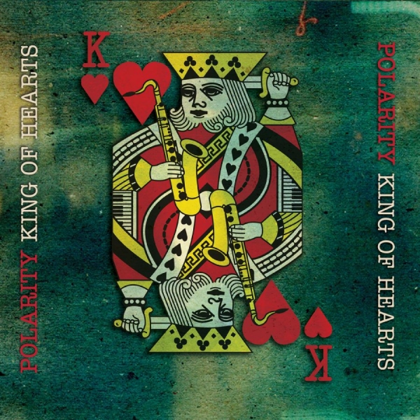 Polarity - King Of Hearts in the group CD / Bestsellers at Bengans Skivbutik AB (5559123)
