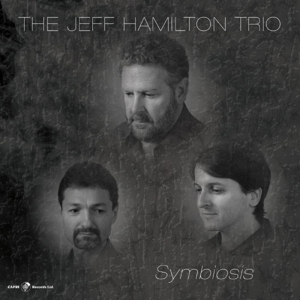 Jeff Hamilton Trio - Symbiosis in the group CD / Bestsellers at Bengans Skivbutik AB (5559159)