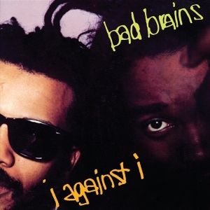 Bad Brains - I Against I in the group OTHER / Övrigt /  at Bengans Skivbutik AB (5559252)