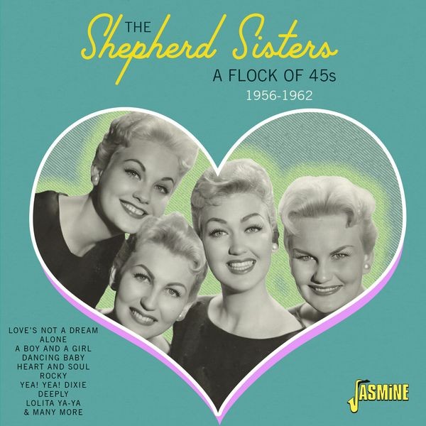 The Shepherd Sisters - A Flock Of 45S - 1956-1962 in the group CD / Pop-Rock at Bengans Skivbutik AB (5559918)