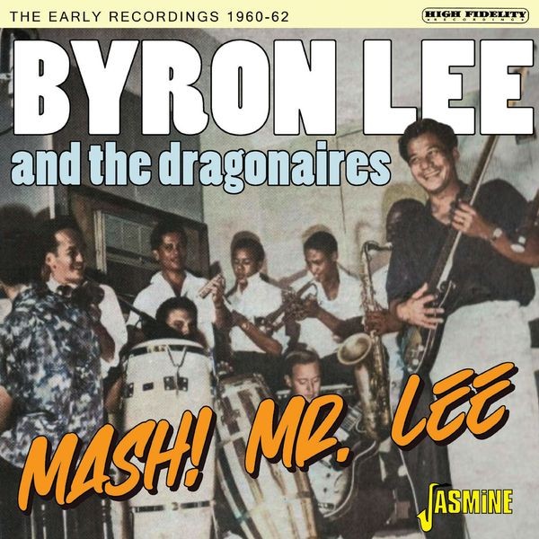 Lee Byron And The Dragon - Mash! Mr Lee: The Early Recordings 1960-62 in the group CD / Pop-Rock at Bengans Skivbutik AB (5559922)