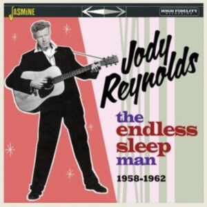 Jody Reynolds - The Endless Sleep Man, 1958-1962 in the group OTHER / Övrigt /  at Bengans Skivbutik AB (5559935)