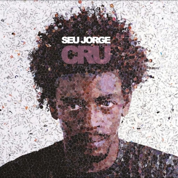 Seu Jorge - Cru (20Th Anniversary Edition) in the group CD / Pop-Rock at Bengans Skivbutik AB (5560209)