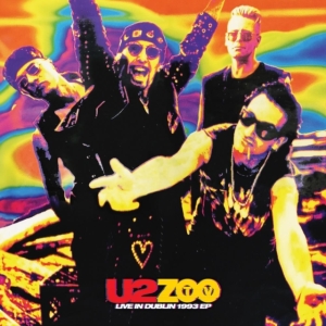 U2 - Zoo Tv Live In Dublin 1993 Ep (Neon in the group OUR PICKS / Friday Releases / Friday the 30:th august 2024 at Bengans Skivbutik AB (5560387)
