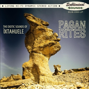 Ixtahuele - Pagan Rites (Mystery Color Vinyl) in the group VINYL / Pop-Rock at Bengans Skivbutik AB (5560398)