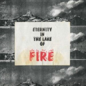 Bitter Calm - Eternity In The Lake Of Fire in the group OUR PICKS / Friday Releases / Friday the 11th october 2024 at Bengans Skivbutik AB (5560408)