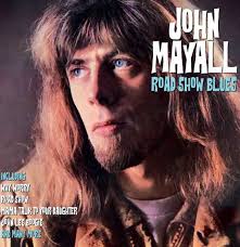 John Mayall - John Mayall: Roadshow Blues in the group OTHER / -Start Max at Bengans Skivbutik AB (5560452)