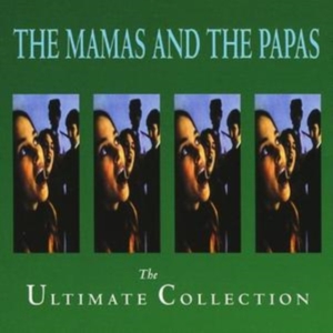 Mamas & The Papas - The Ultimate Collection in the group CD / Pop-Rock at Bengans Skivbutik AB (556082)